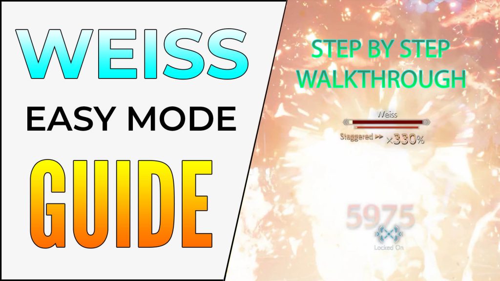Weiss Guide Easy mode step by step walkthrough