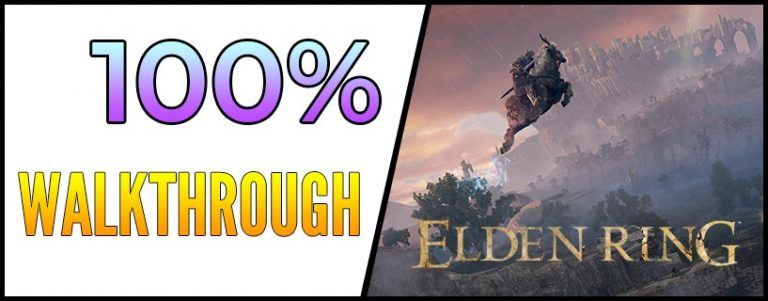 Elden Ring 100% Walkthrough Banner